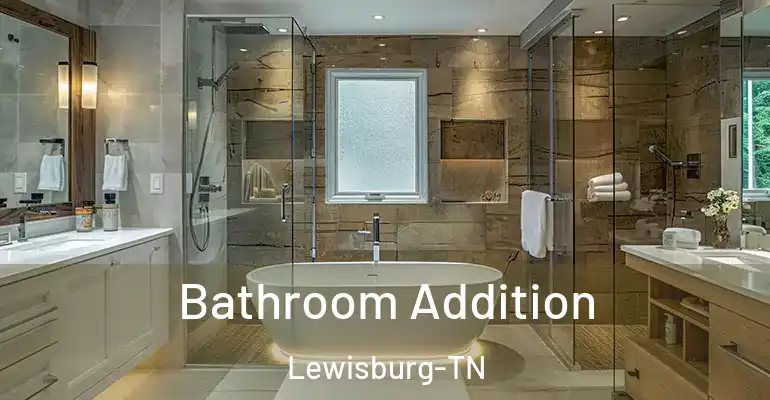 inner Bathroom imggen Bathroom Addition Lewisburg-TN
