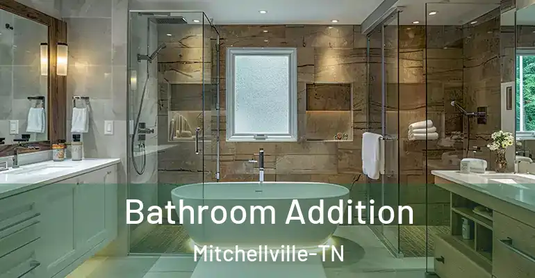 inner Bathroom imggen Bathroom Addition Mitchellville-TN