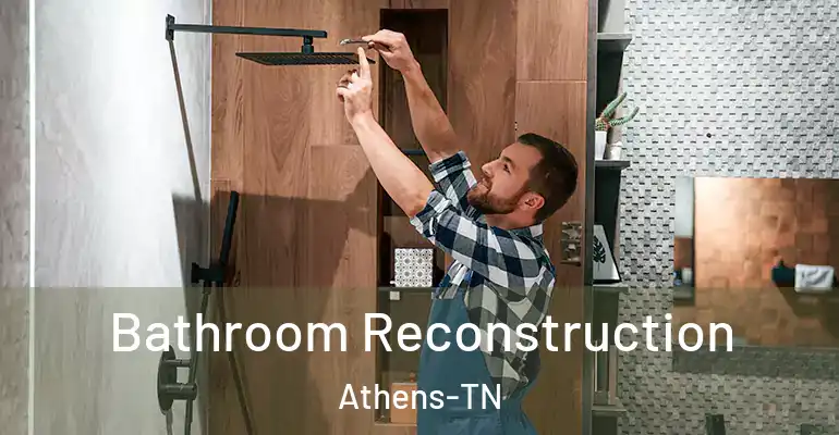 inner Bathroom imggen Bathroom Reconstruction Athens-TN