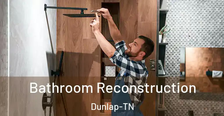 inner Bathroom imggen Bathroom Reconstruction Dunlap-TN