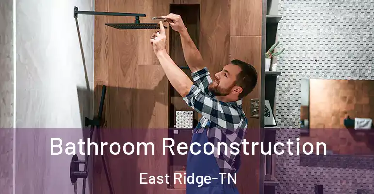 inner Bathroom imggen Bathroom Reconstruction East Ridge-TN