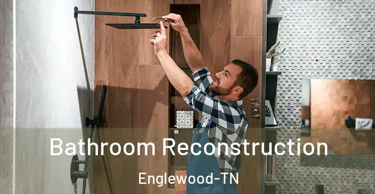 inner Bathroom imggen Bathroom Reconstruction Englewood-TN