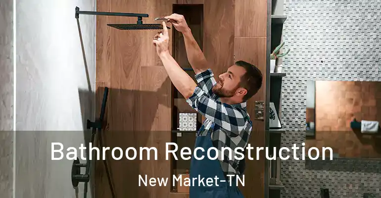 inner Bathroom imggen Bathroom Reconstruction New Market-TN