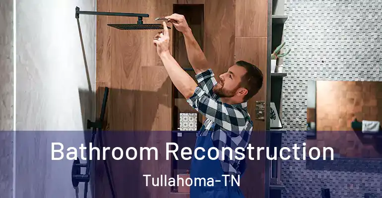 inner Bathroom imggen Bathroom Reconstruction Tullahoma-TN