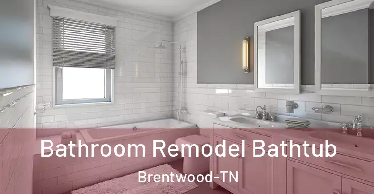 inner Bathroom imggen Bathroom Remodel Bathtub Brentwood-TN