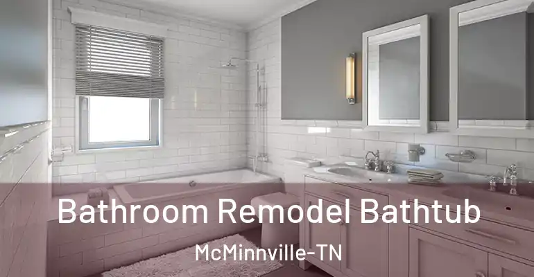 inner Bathroom imggen Bathroom Remodel Bathtub McMinnville-TN