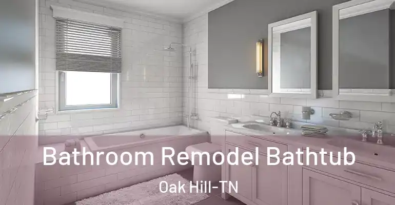 inner Bathroom imggen Bathroom Remodel Bathtub Oak Hill-TN