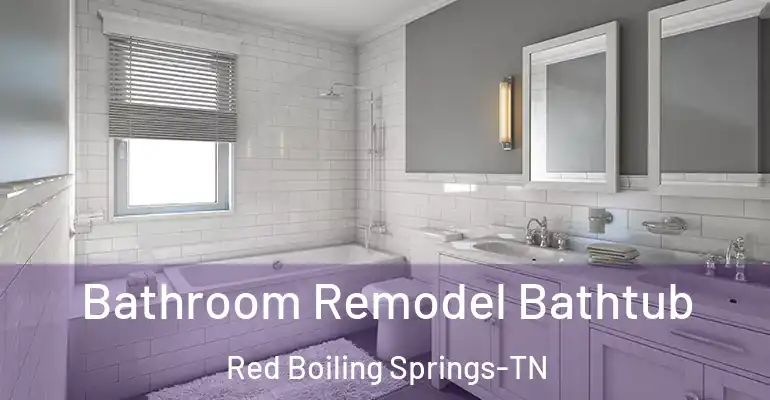 inner Bathroom imggen Bathroom Remodel Bathtub Red Boiling Springs-TN