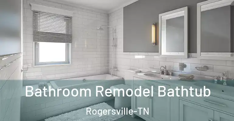 inner Bathroom imggen Bathroom Remodel Bathtub Rogersville-TN
