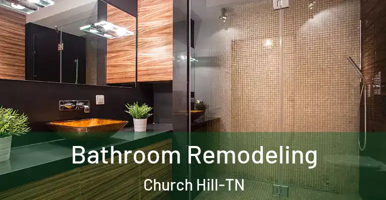 inner Bathroom imggen Bathroom Remodeling Church Hill-TN