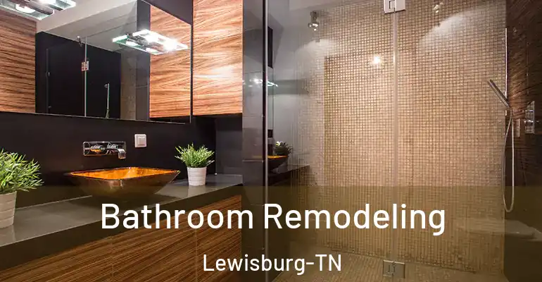 inner Bathroom imggen Bathroom Remodeling Lewisburg-TN