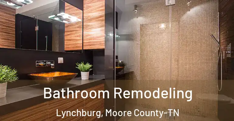 inner Bathroom imggen Bathroom Remodeling Lynchburg, Moore County-TN