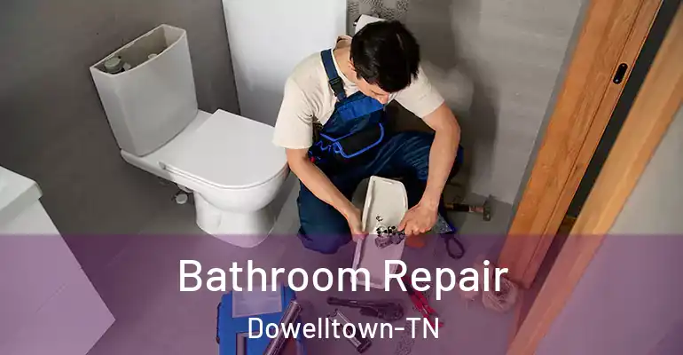 inner Bathroom imggen Bathroom Repair Dowelltown-TN