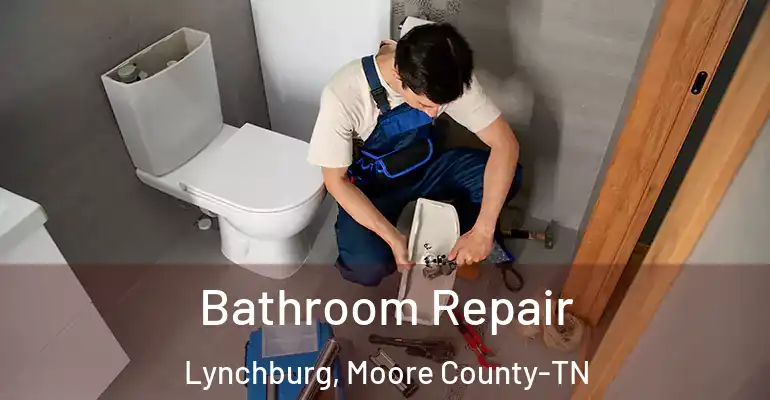 inner Bathroom imggen Bathroom Repair Lynchburg, Moore County-TN