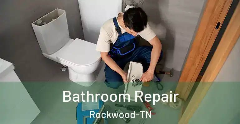 inner Bathroom imggen Bathroom Repair Rockwood-TN