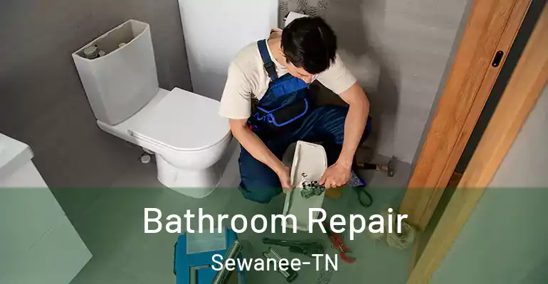 inner Bathroom imggen Bathroom Repair Sewanee-TN