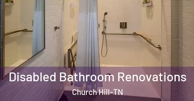 inner Bathroom imggen Disabled Bathroom Renovations Church Hill-TN