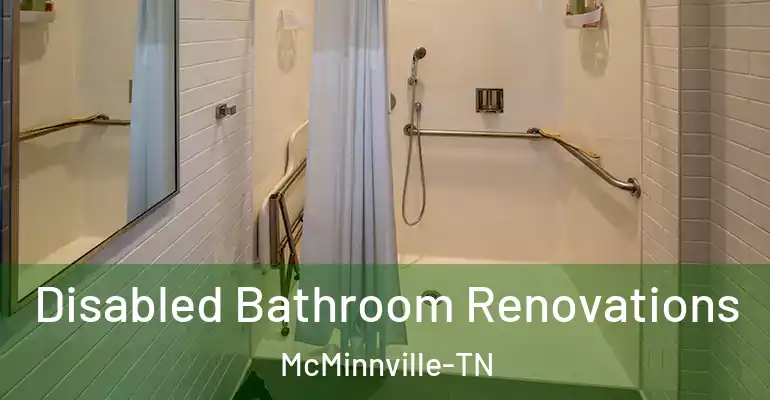 inner Bathroom imggen Disabled Bathroom Renovations McMinnville-TN