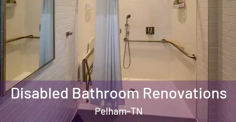 inner Bathroom imggen Disabled Bathroom Renovations Pelham-TN