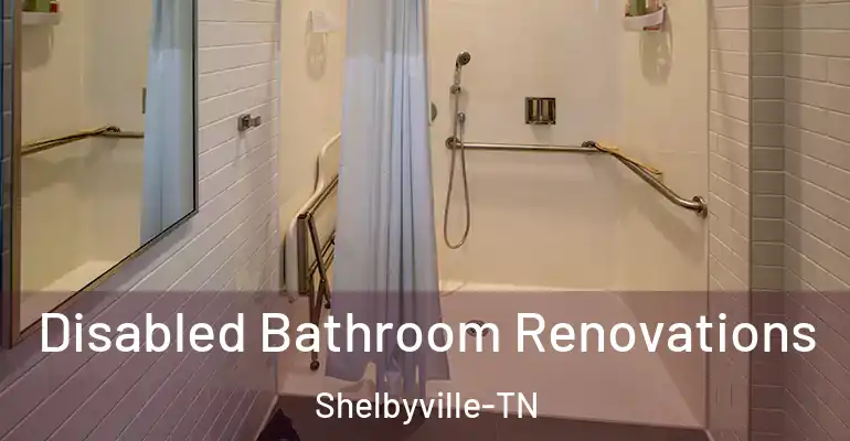 inner Bathroom imggen Disabled Bathroom Renovations Shelbyville-TN