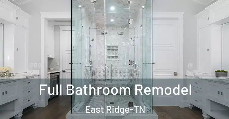 inner Bathroom imggen Full Bathroom Remodel East Ridge-TN