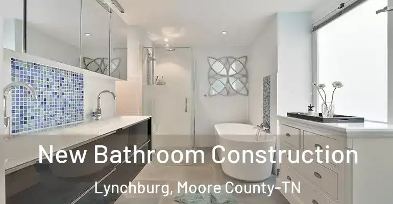 inner Bathroom imggen New Bathroom Construction Lynchburg, Moore County-TN
