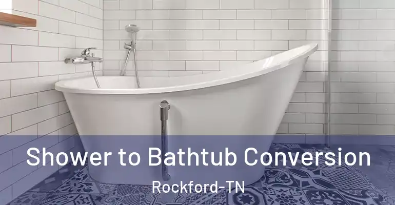 inner Bathroom imggen Shower to Bathtub Conversion Rockford-TN