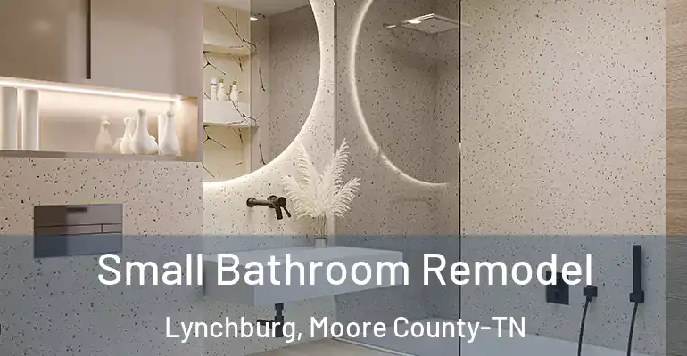inner Bathroom imggen Small Bathroom Remodel Lynchburg, Moore County-TN