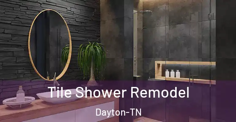 inner Bathroom imggen Tile Shower Remodel Dayton-TN