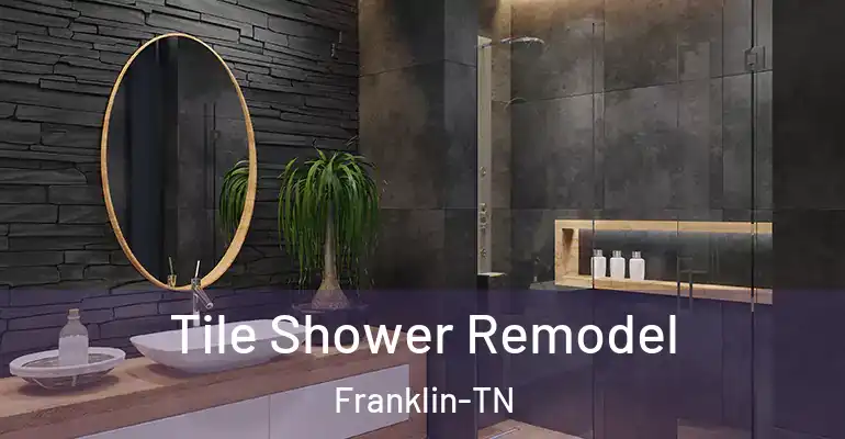 inner Bathroom imggen Tile Shower Remodel Franklin-TN