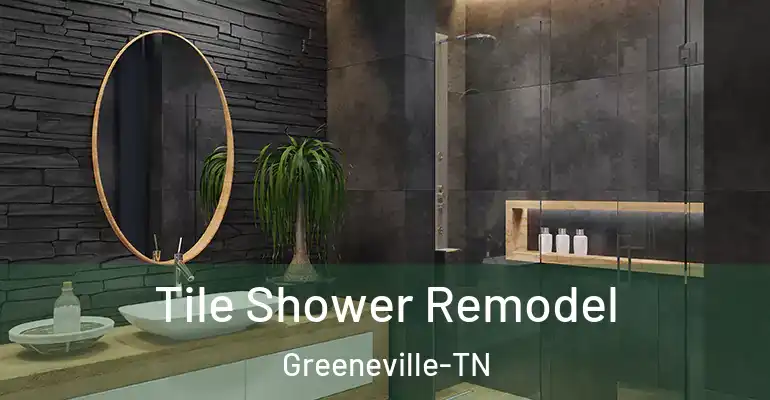 inner Bathroom imggen Tile Shower Remodel Greeneville-TN