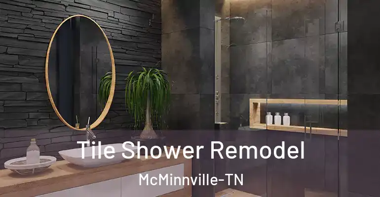 inner Bathroom imggen Tile Shower Remodel McMinnville-TN