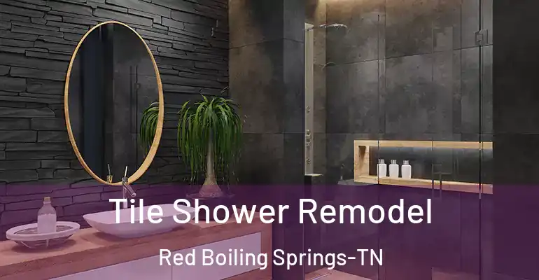 inner Bathroom imggen Tile Shower Remodel Red Boiling Springs-TN