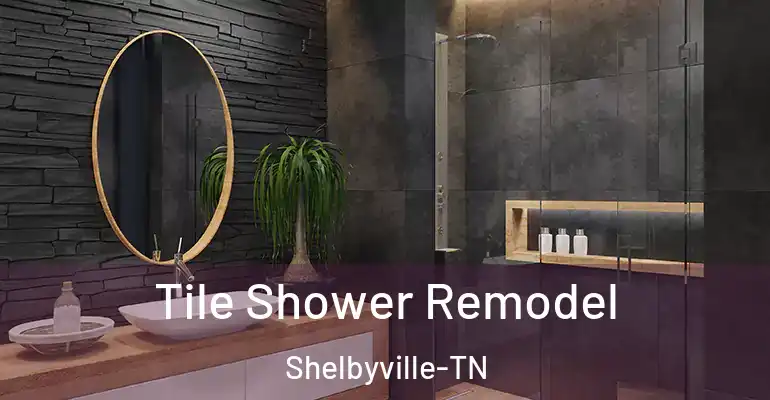 inner Bathroom imggen Tile Shower Remodel Shelbyville-TN