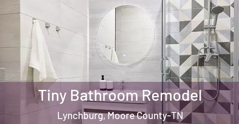 inner Bathroom imggen Tiny Bathroom Remodel Lynchburg, Moore County-TN